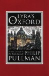 Lyra's Oxford - Philip Pullman