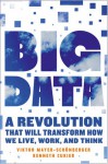 Big Data: A Revolution That Will Transform How We Live, Work, and Think - Viktor Mayer-Schönberger, Kenneth Cukier