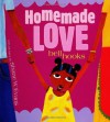 Homemade Love: Picture Book - Bell Hooks, Shane W. Evans