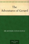 The Adventures of Gerard (免费公版书) - Arthur Conan Doyle