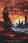 Return of the Crimson Guard - Ian C. Esslemont