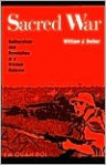 Sacred War: Nationalism and Revolution In A Divided Vietnam - William J. Duiker