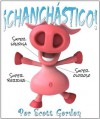 ¡Chanchástico! (Pigtastic!) - Scott Gordon