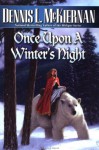 Once Upon a Winter's Night - Dennis L. McKiernan