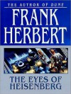 The Eyes of Heisenberg (MP3 Book) - Scott Brick, Frank Herbert