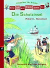 Erst ich ein Stück, dann du! Klassiker - Die Schatzinsel: Nacherzählt von Frauke Nahrgang (German Edition) - Robert Louis Stevenson, Otto Weith, Dieter Wiesmüller, Frauke Nahrgang