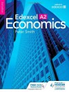 Edexcel A2 Economics (2nd Edition) - Peter Smith