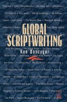 Global Scriptwriting - Ken Dancyger