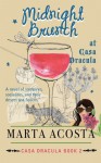 Midnight Brunch at Casa Dracula - Marta Acosta