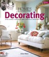 Homes & Gardens Decorating: Style Advice, Design Options, Practical Know-How (Home & Gardens) - Giles Kime