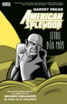 American Splendor: Otro día más - Harvey Pekar, Raúl Sastre