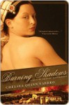 Burning Shadows: A Novel of the Count Saint-Germain - Chelsea Quinn Yarbro