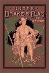 Under Drake's Flag - G.A. Henty