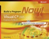 Microsoft® Visual C#® 2005 Express Edition: Build a Program Now! - Patrice Pelland