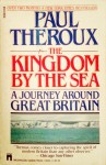 The Kingdom By The Sea - Paul Theroux