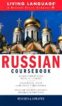 Russian Coursebook: Basic-Intermediate (LL(R) Complete Basic Courses) - Living Language, Aron Pressman