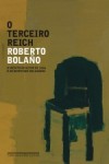 O Terceiro Reich - Roberto Bolaño