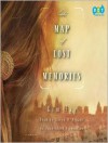 The Map of Lost Memories: A Novel (Audio) - Kim Fay