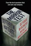 The Mirror Test: Is Your Business Really Breathing? - Jeffrey W. Hayzlett, Jim Eber