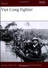 Viet Cong Fighter - Gordon L. Rottman