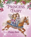 Princess, Fairy - Penny Dale