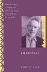 J. M. Coetzee - Dominic Head