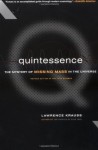 Quintessence: The Mystery of the Missing Mass - Lawrence M. Krauss