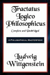 Tractatus Logico-Philosophicus Complete and Unabridged - Ludwig Wittgenstein, Bertrand Russell