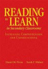 Reading to Learn in Secondary Classrooms: Increasing Comprehension and Understanding - Daniel M. Perna, Sarah F. Mahurt