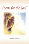 Poems for the Soul - Kenneth Harrison