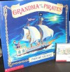 Grandma and the Pirates - Phoebe Gilman