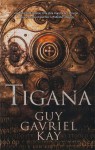 Tigana - Teófilo de Lozoya, Guy Gavriel Kay