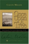 Once Upon a Tree - Calvin Miller