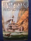 Halfhyde On The Yangtze - Philip McCutchan