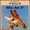 My Home is Africa: Who Am I? - Valerie Tracqui