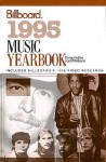 Billboard 1995 Music Yearbook - Joel Whitburn, Billboard Books