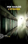 L'epidemia - Per Wahlöö, Renato Zatti