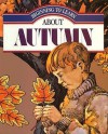 Autumn (Beginning to Learn About Series) - Richard L. Allington