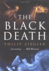 The Black Death - Philip Ziegler