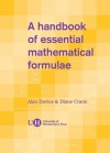 A Handbook of Essential Mathematical Formulae - Alan Davies, Diane Crann