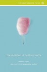 The Summer of Cotton Candy (A Sweet Seasons Novel) - Debbie Viguié