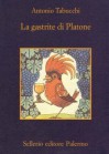 La gastrite di Platone - Antonio Tabucchi