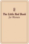 The Little Red Book for Women - Karen Casey