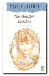 THE MONSTER GARDEN (LIONS S.) - VIVIEN ALCOCK