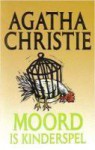 Moord is kinderspel - Myra Vreeland, Agatha Christie