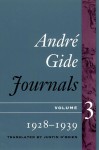 Journals, vol. 3: 1928-1939 - André Gide, Justin O'Brien