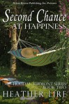Second Chance at Happiness - Heather Lire