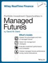 Portfolio Investment Opportunities in Managed Futures - David M. Darst