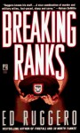 Breaking Ranks - Ed Ruggero