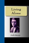 Living Alone - Stella Benson